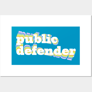 Public Defender Posters and Art